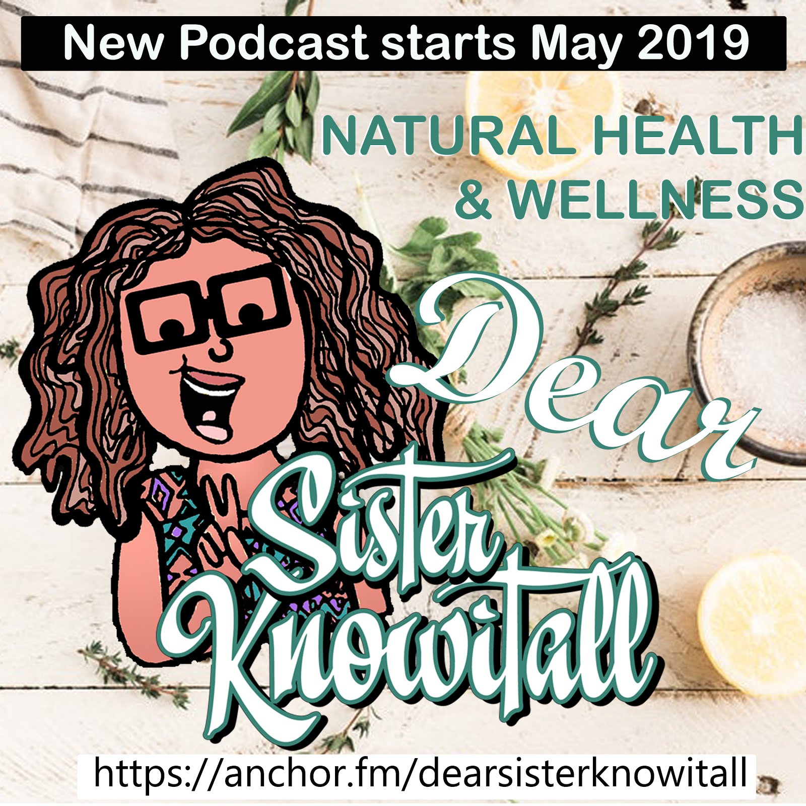 Dear Sister Knowitall Podcast