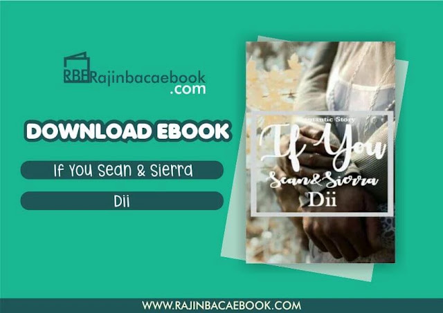 If You (Sean & Sierra) by Dii Pdf Download Novel If You (Sean & Sierra) by Dii Pdf