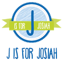 J is for Josiah