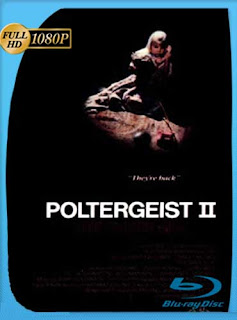 Poltergeist 2 (1986) HD [1080p] Latino [GoogleDrive] DizonHD