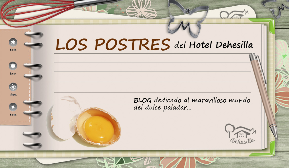 Los Postres del Hotel Dehesilla