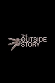 The Outside Story (2021)