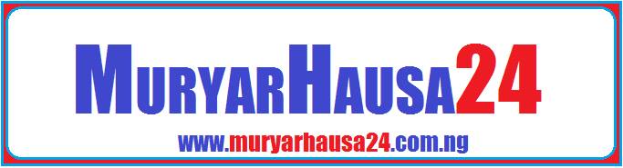 MURYAR HAUSA24 ONLINE MEDIA