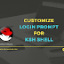 How to change or customise login prompt for ksh shell in Linux (with examples)
