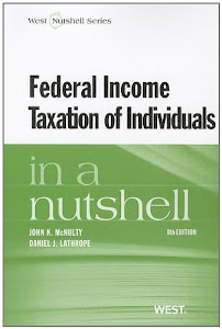 Federal Income Taxation of Individuals in a Nutshell (Nutshells)