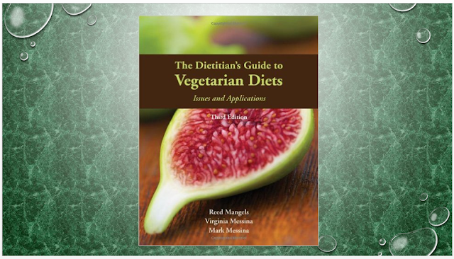 The Dietitian's Guide to Vegetarian Diets: Issues and Applications (3rd Edition)
