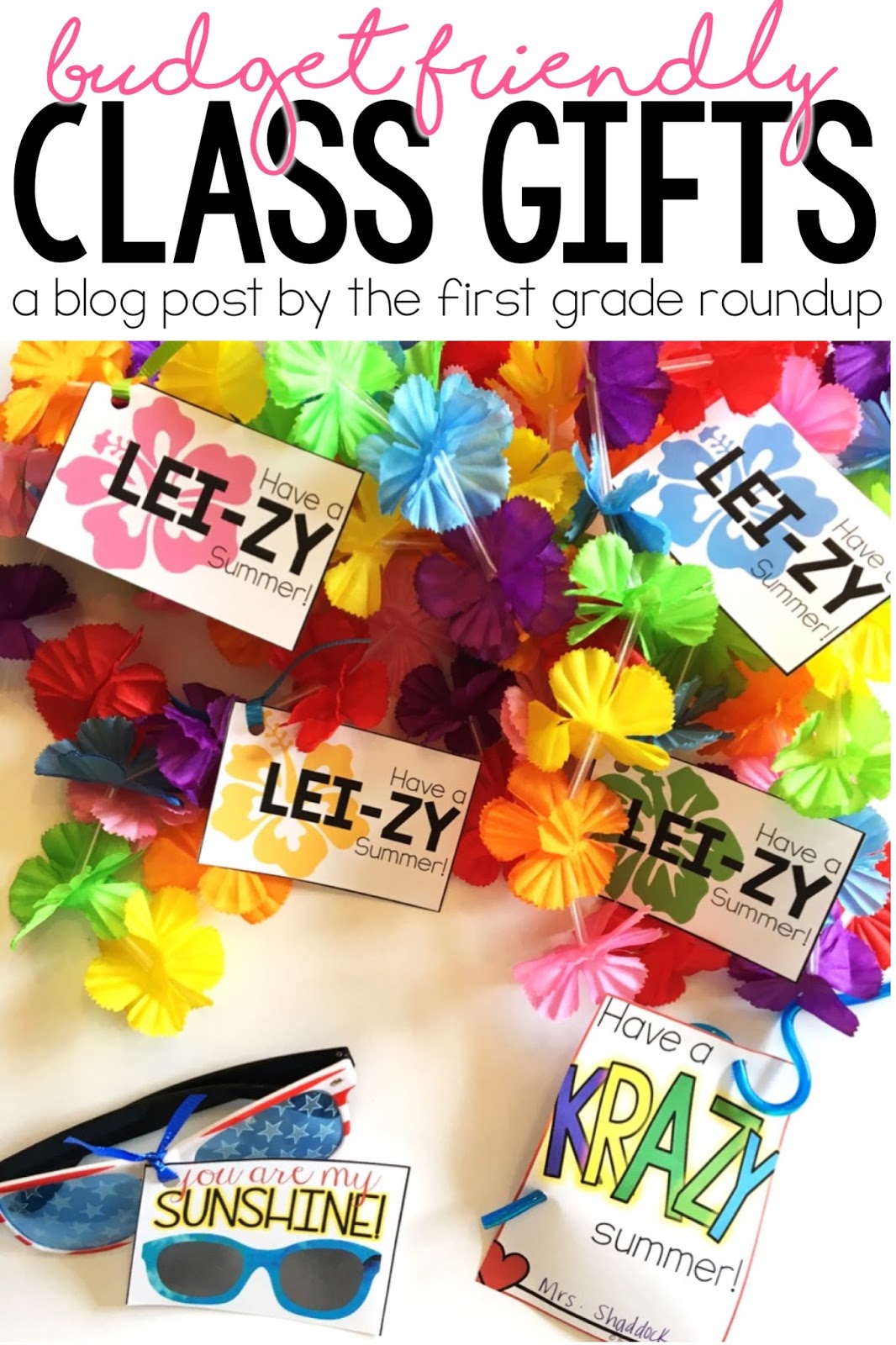 End of the Year Student Gifts & Gift Tags - Lessons for Little Ones by Tina  O'Block