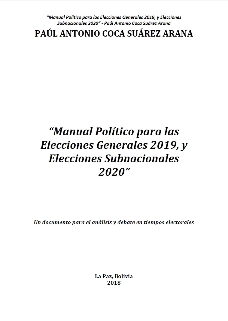 NUEVO: Manual Político para las Elecciones Generales 2019 y Elecciones Subnacionales 2020