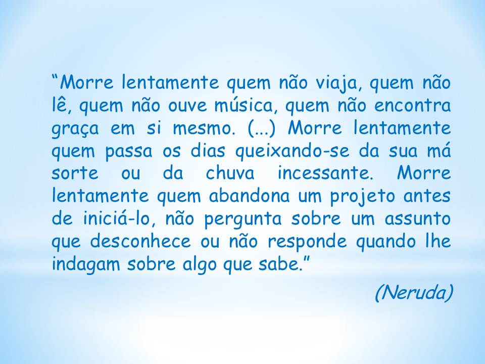 D'ali e D'aqui Confesso que vivi, por Pablo Neruda