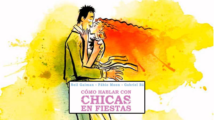'Como hablar con chicas en fiestas', de Neil Gaiman [Reseña]