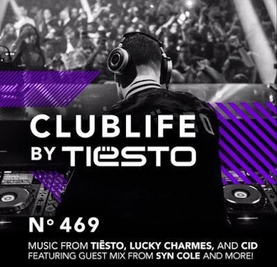 ClubLife By Tiësto Podcast 469
