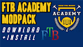 HOW TO INSTALL<br>FTB Academy Modpack [<b>1.12.2</b>]<br>▽