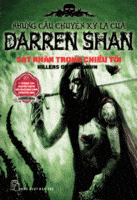 Những Câu Chuyện Kỳ Lạ Của Darren Shan Tập 9: Sát Nhân Trong Chiều Tối - Darren Shan