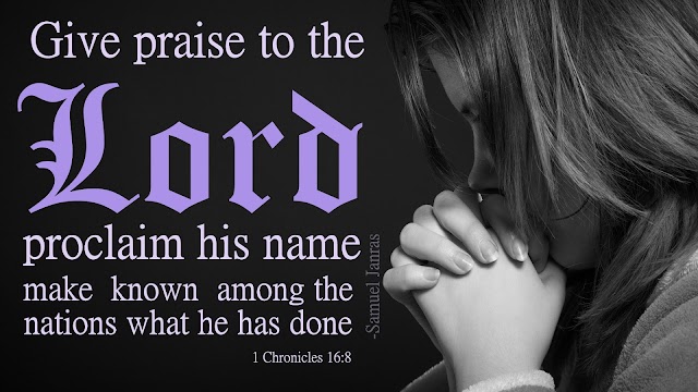 Praise and Proclaim Lords Name
