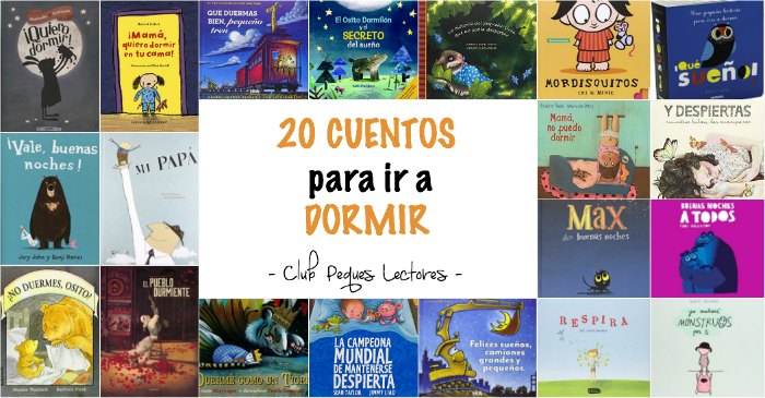 20+2 Cuentos para ir a dormir - Club Peques Lectores: cuentos y creatividad  infantil