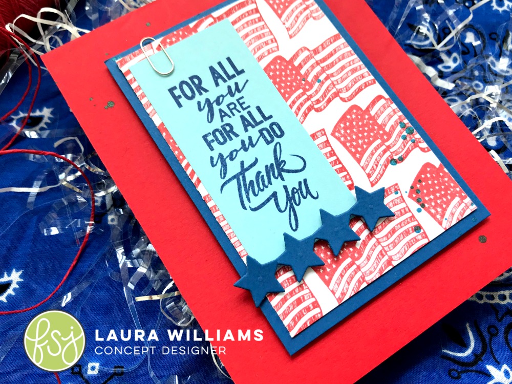 Use Fun Stampers Journey's stamp sets: All You Do, Old Glory, and Freedom Sparkle. These red rubber stamps work so well together to create patriotic paper crafts of all kinds. #funstampersjourney #handamdecards #patrioticcrafts #lauralooloo