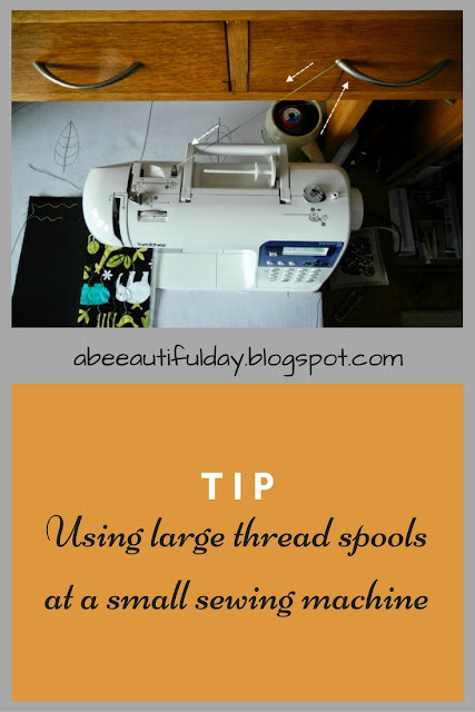 Tip-Using large thread spools at a small sewing machine-abeeautifulday.blogspot.com