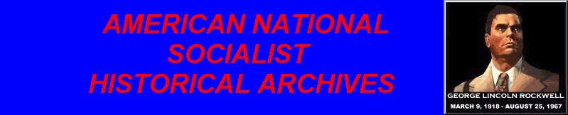 American National Socialist Historical Archives