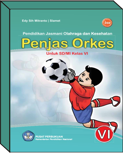 BUKU PENJASORKES SD/MI KELAS 5 DAN 6 MI NURUL HUDA BANDUNG BUKU PENJASORKES SD/MI KELAS 5 DAN 6 MI NURUL HUDA BANDUNG