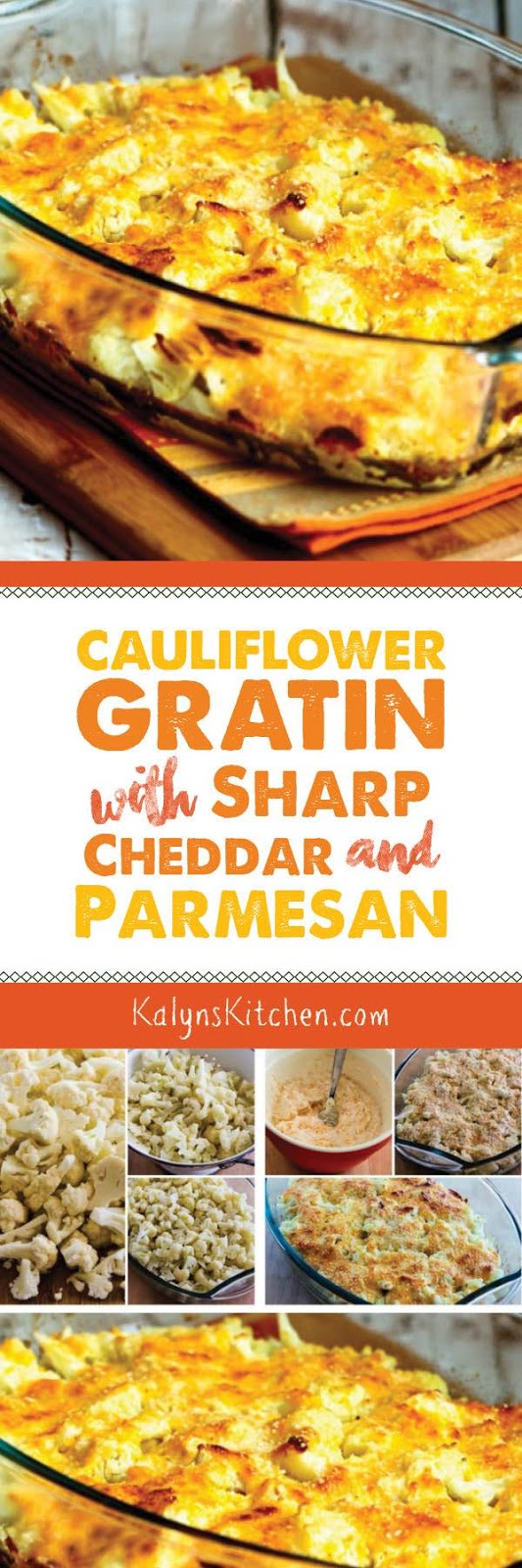 Cauliflower Gratin with Sharp Cheddar and Parmesan (Video) Kalyn's