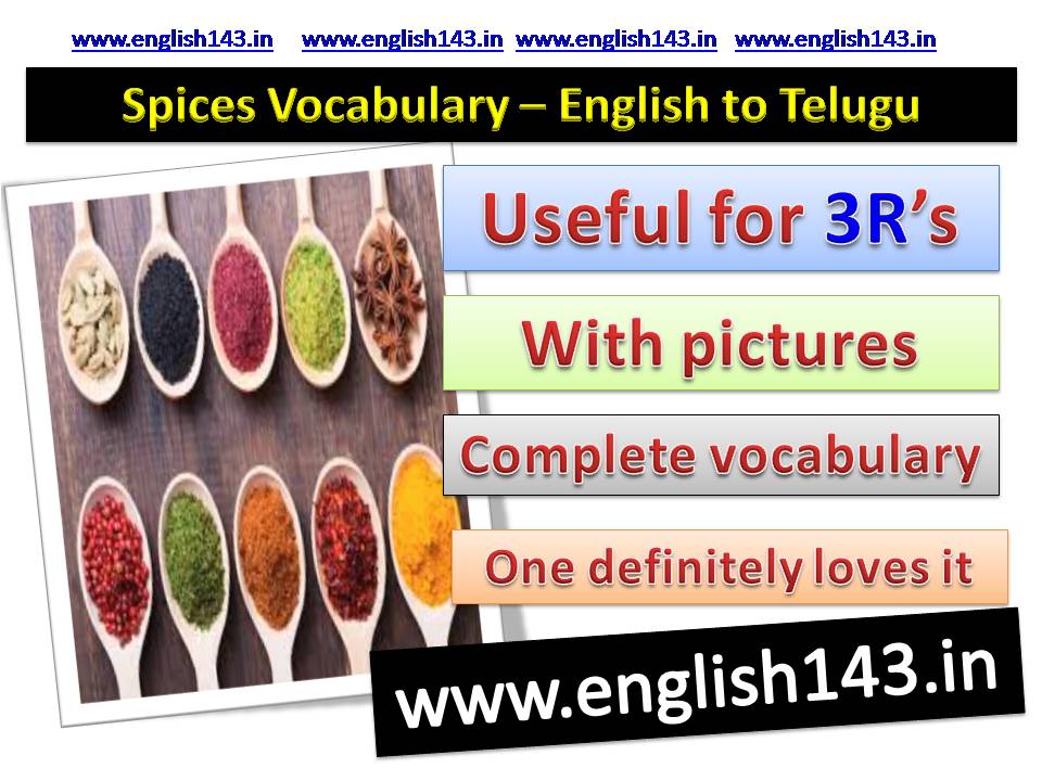 Spices vocabulary from English to Telugu for 3rs supporting material