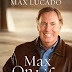 Book Review:  "Max on Life" by Max Lucado