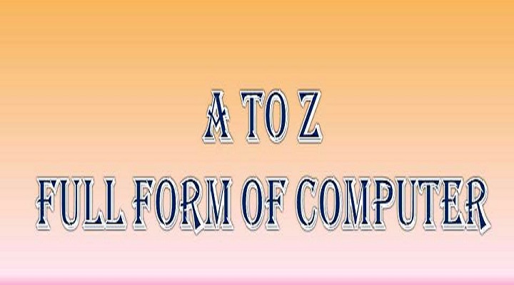 A To Z Full Form Computer Computer Gyan Tech