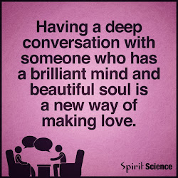 deep spirit conversation someone quotes soul having science mind brilliant making way souls intercourse mindful beauty relationship inspirational