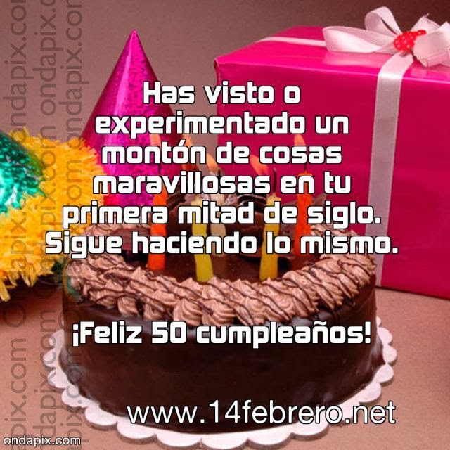 Imágenes Feliz 50 cumpleaños Blog de imágenes Imágenes Feliz 50 cumpleaños Blog de imágenes