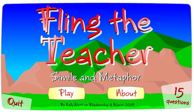 Mrs. Ainslie 4A : Fling the Teacher: Simile and Metaphor Practice