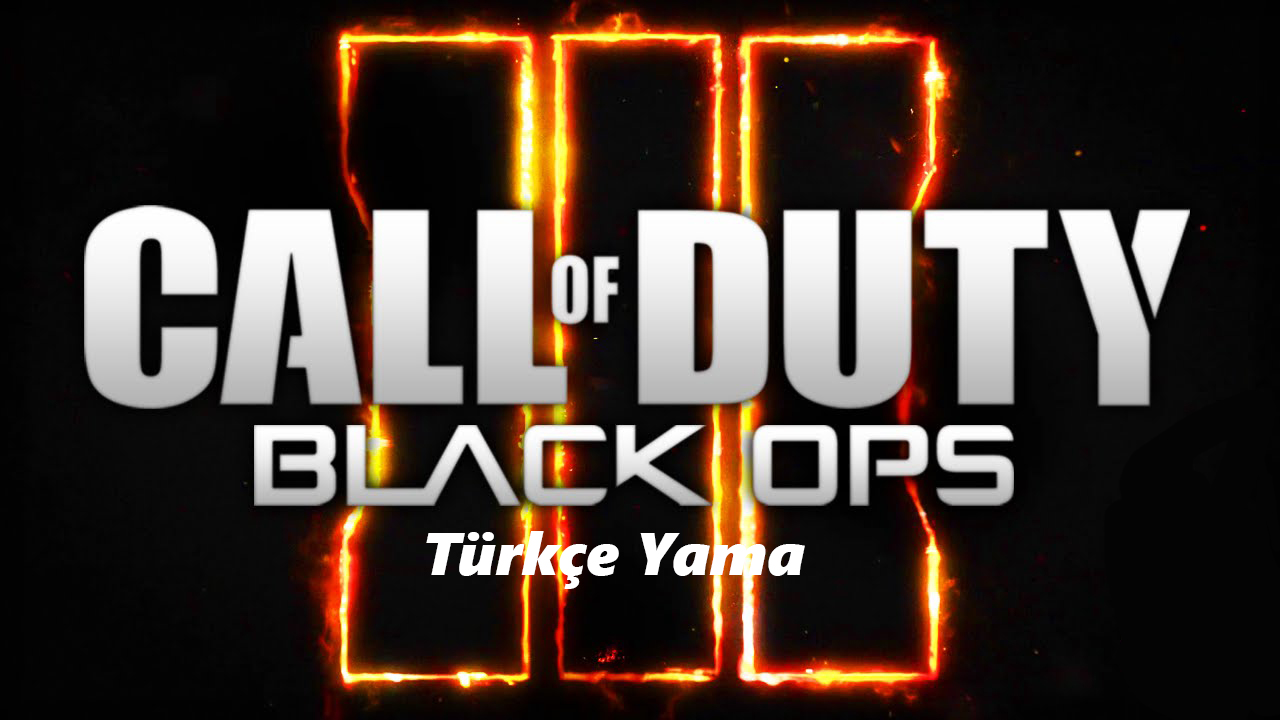 Call Of Duty Black Ops3 Türkçe Yama Çalışması