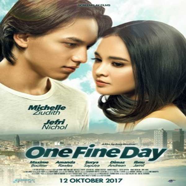 One Fine Day (2017) Film, Sinopsis, Pemain, Trailer One Fine Day (2017) Film, Sinopsis, Pemain, Trailer