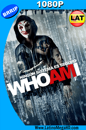 Who Am I – Ningún Sistema es Seguro (2014) Latino HD 1080P (2014)