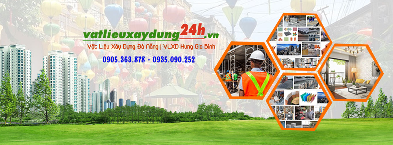 Vật Liệu Xây Dựng tại Hội An, Quảng Nam, Đà Nẵng