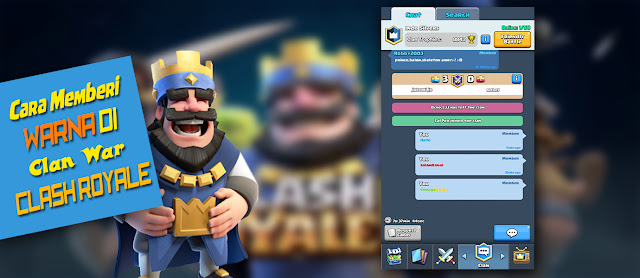 Cara Mewarnai Tulisan Chat di Clash Royale