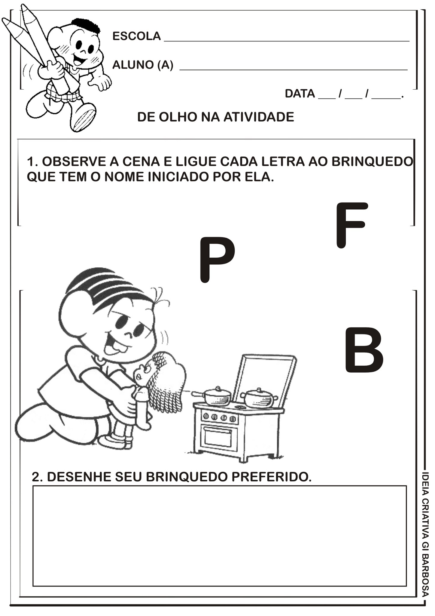 Atividade Avaliativa Educação Infantil Linguagem Com a Turma da Mônica, Ideia Criativa - Gi Barbo…