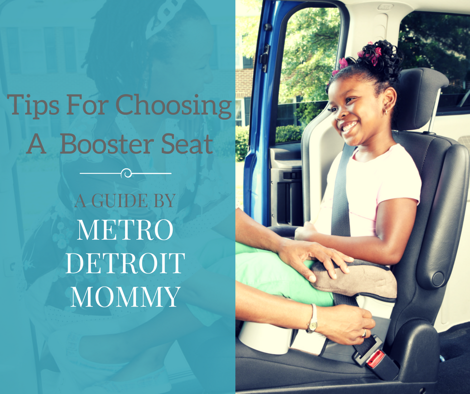 How To Choose A Booster Seat Metro Detroit Mommy
