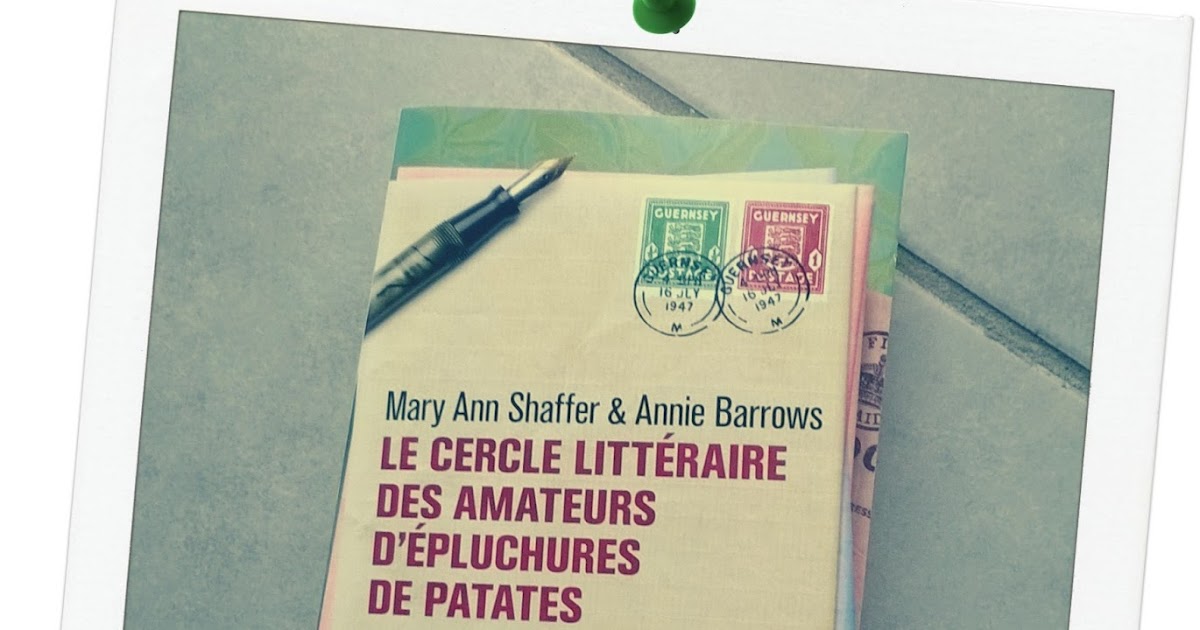 Le Cercle Littéraire Des Amateurs D'épluchures De Patates VO dans le texte: "Le cercle littéraire des amateurs d'épluchures de