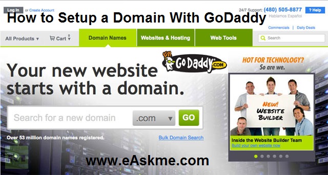 How to Setup a Domain With GoDaddy : eAskme.com