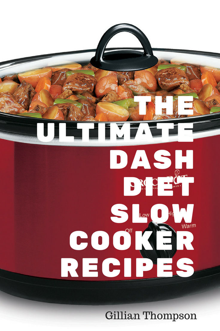 Dash Diet Slow Cooker Recipes