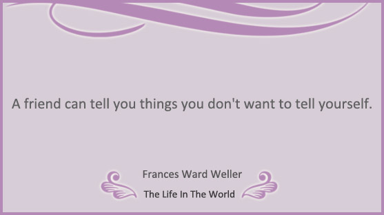 Friendship Quotes : Part 66 | The Life in The World