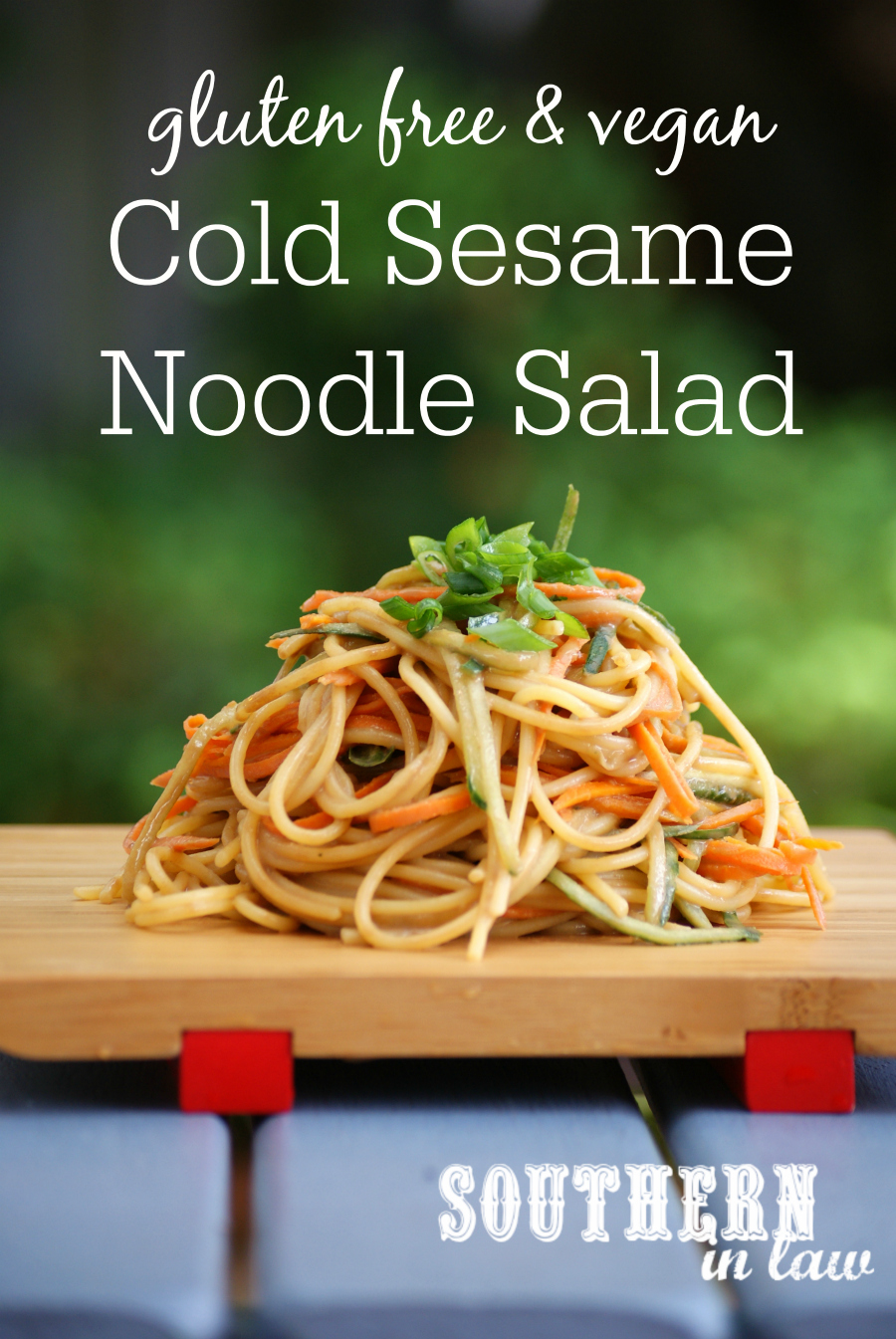 Southern In Law Recipe Cold Sesame Noodle Salad Gf Vegan