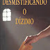Desmistificando o Dízimo - Paulo José F. de Oliveira