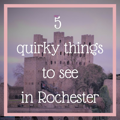 5 quirky things to see in Rochester, Kent 5 quirky things to see in Rochester, Kent