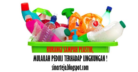SINARTEJO: 16 Cara Cerdas Mengurangi Plastik