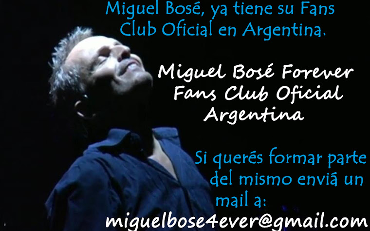 Fans CLub Oficial de Miguel Bosé