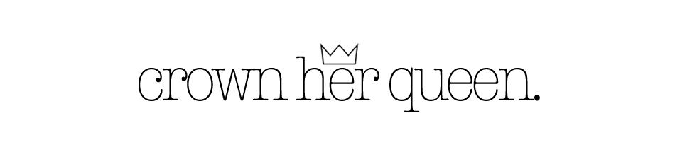 crown her queen