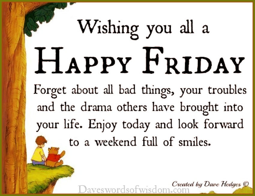 Wishing you all Happy Friday.