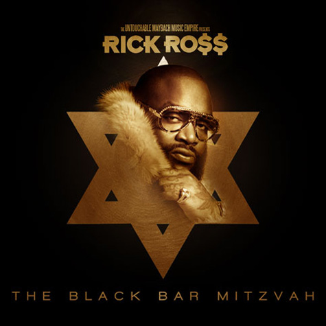 Rick Ross - THE BLACK BAR MITZVAH