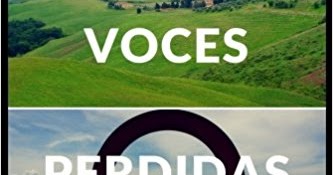 Las voces perdidas: Una historia en la Toscana